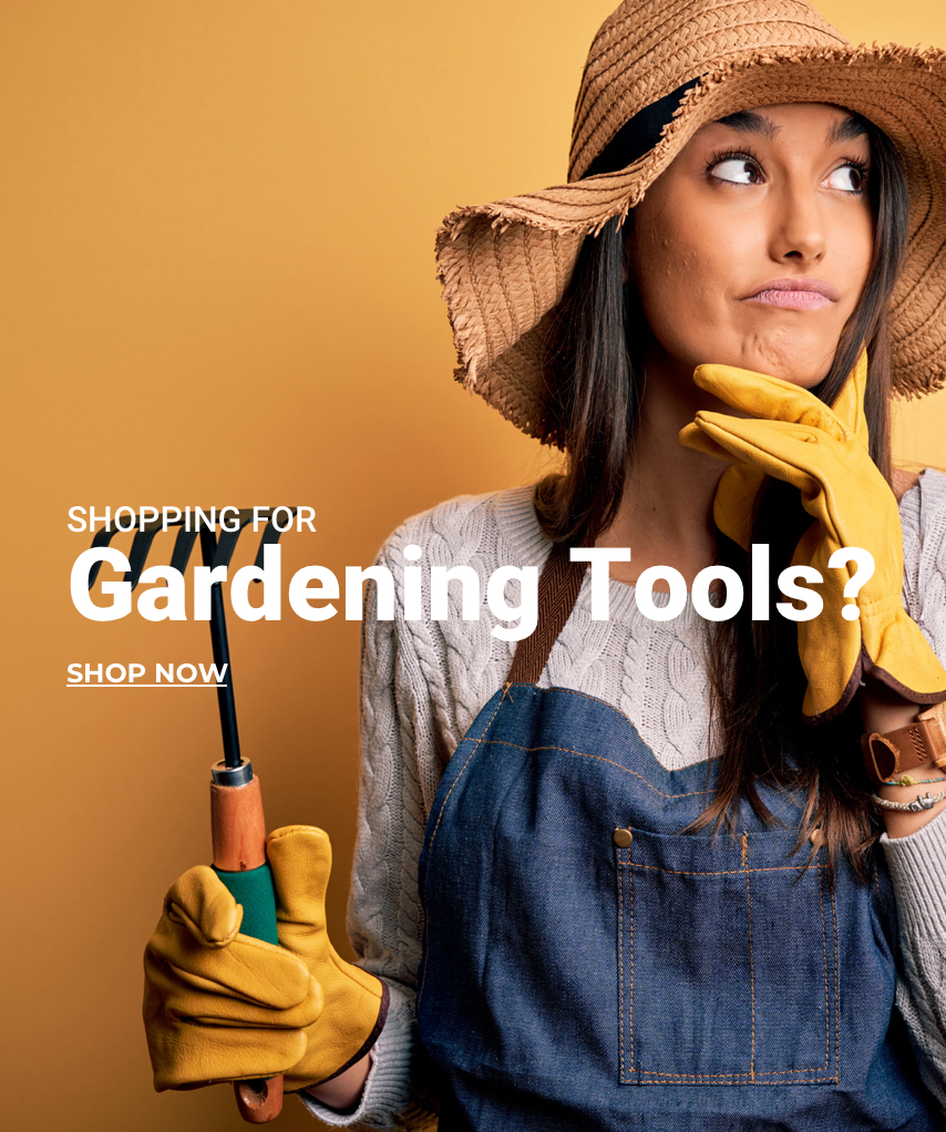 We have an assortment of gardening accessories